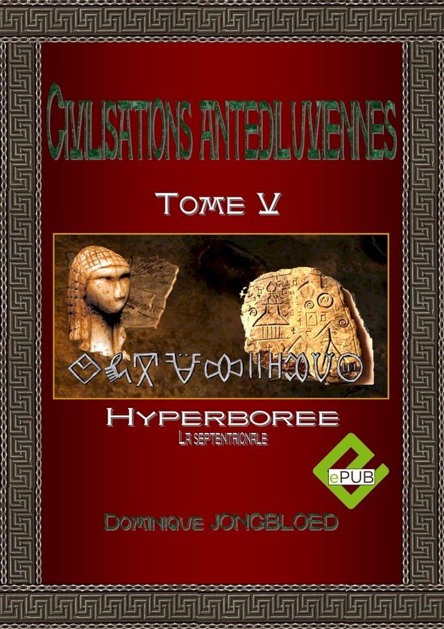  CIVILISATIONS ANTEDILUVIENNES T5(Kobo/電子書)