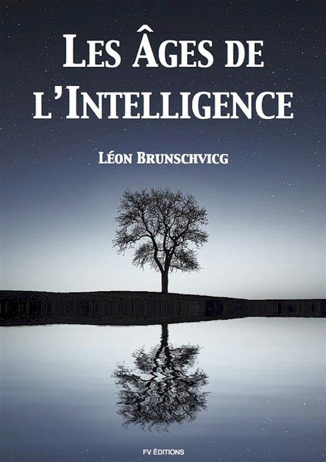  Les âges de l'intelligence(Kobo/電子書)