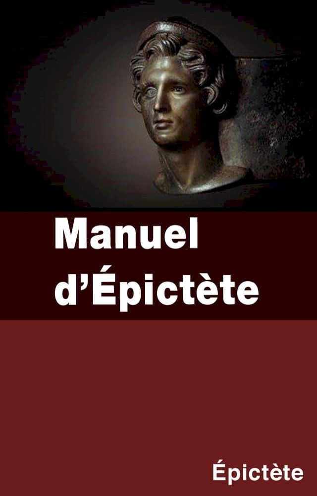  Manuel d’&Eacute;pictète(Kobo/電子書)