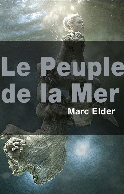 Le Peuple de la mer(Kobo/電子書)