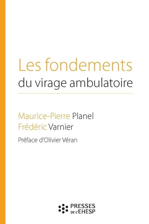 Les fondements du virage ambulatoire(Kobo/電子書)