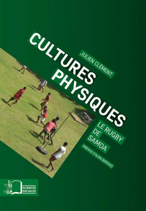 Cultures physiques : Le rugby de Samoa(Kobo/電子書)