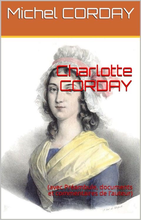 Charlotte CORDAY(Kobo/電子書)