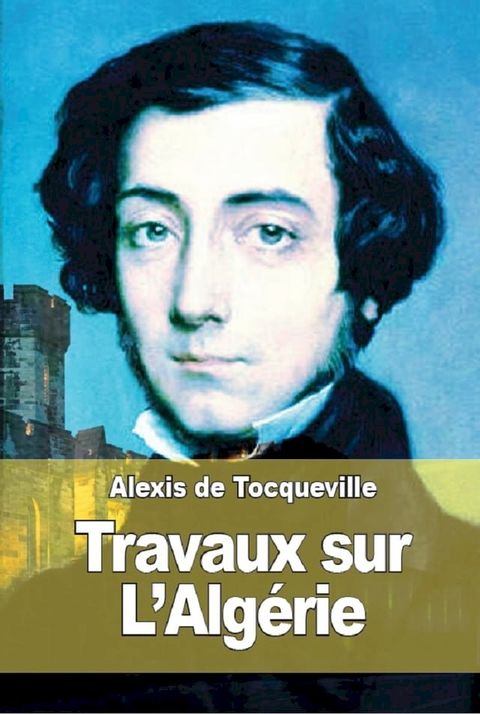 Travaux sur L’Algérie(Kobo/電子書)