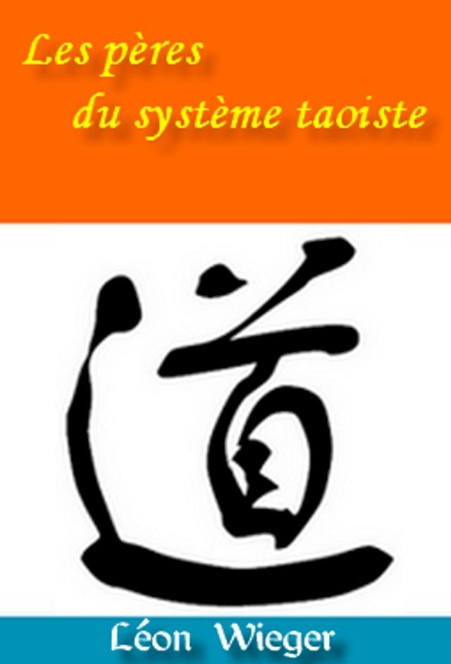  Les pères du système taoiste(Kobo/電子書)