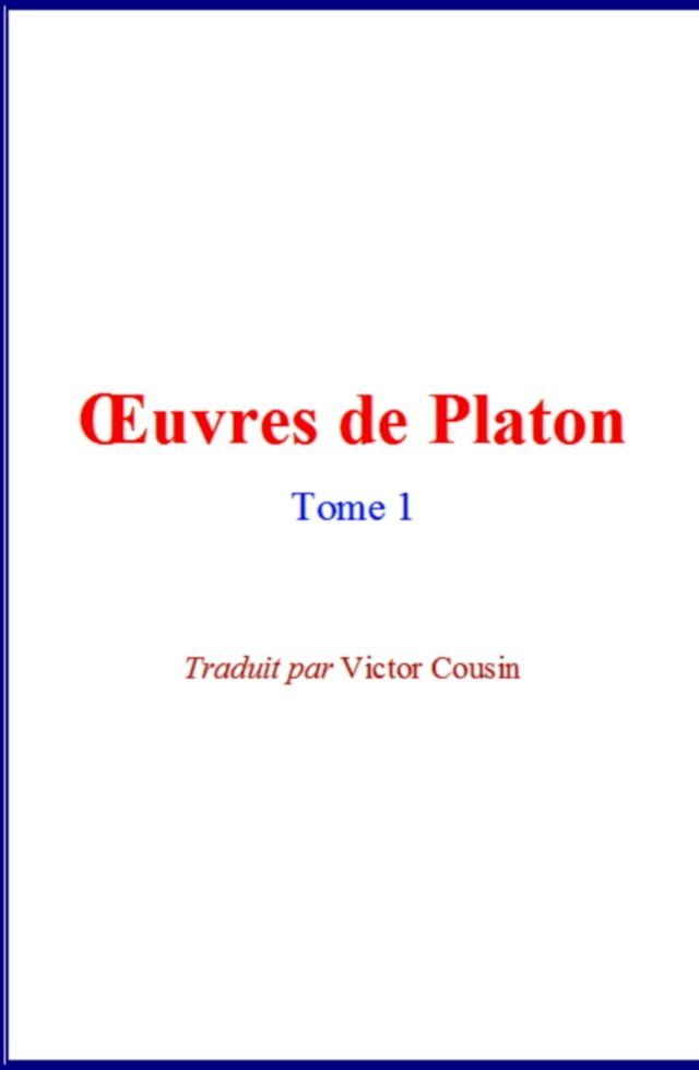  &OElig;uvres de Platon (Volume 1)(Kobo/電子書)