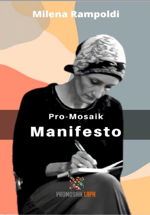 Pro-Mosaik Manifesto(Kobo/電子書)