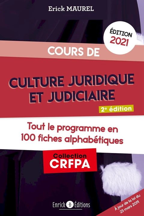 Cours de culture juridique et judiciaire - &Eacute;dition 2021(Kobo/電子書)