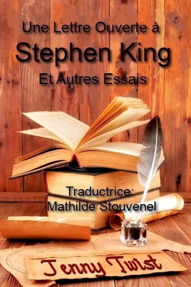  Une Lettre Ouverte &agrave; Stephen King(Kobo/電子書)