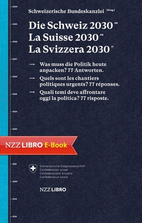 Die Schweiz 2030, La Suisse 2030, La Svizzera 2030(Kobo/電子書)