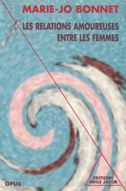 Les Relations amoureuses entre les femmes(Kobo/電子書)