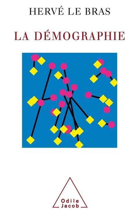 La D&eacute;mographie(Kobo/電子書)