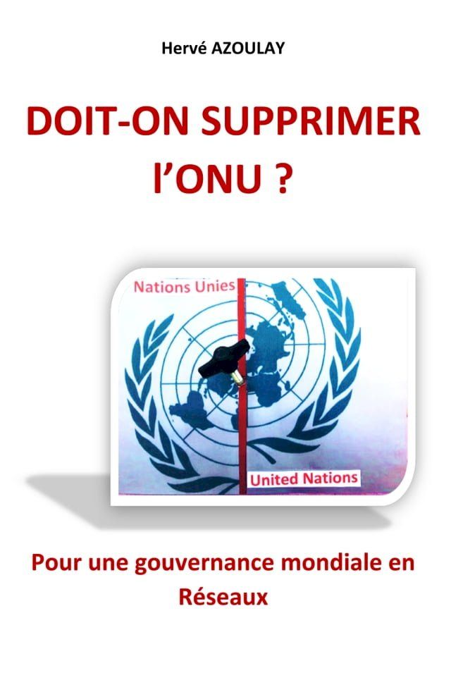  Doit-on supprimer l'ONU ?(Kobo/電子書)