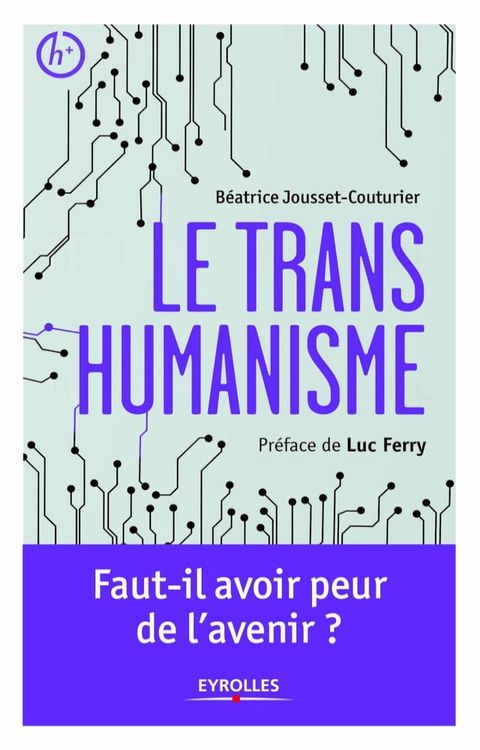 Le transhumanisme(Kobo/電子書)