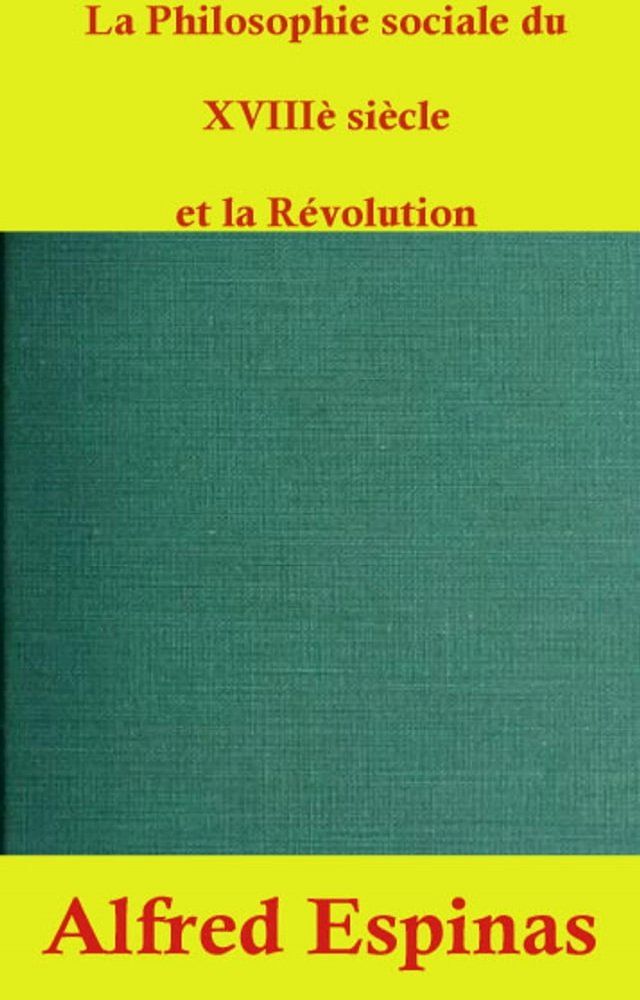  La Philosophie sociale du XVIIIe siècle et la Révolution(Kobo/電子書)