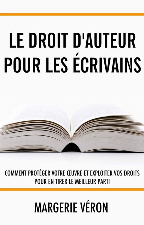 Le droit d'auteur pour les écrivains(Kobo/電子書)