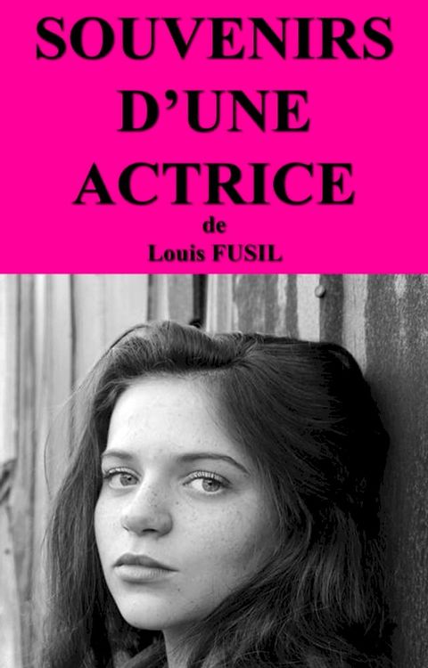 Souvenirs d’une actrice(Kobo/電子書)