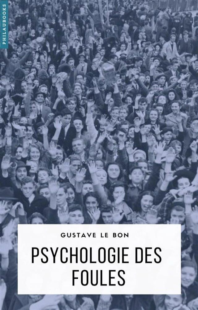  Psychologie des foules(Kobo/電子書)