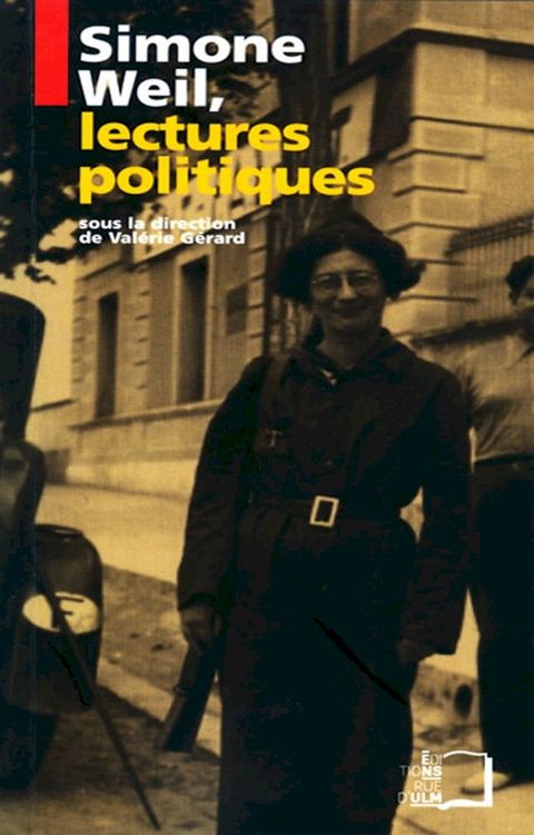 Simone Weil, lectures politiques(Kobo/電子書)