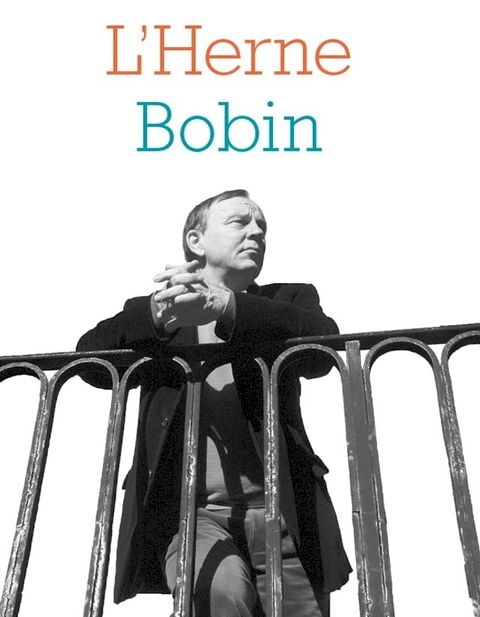 Cahier de L'Herne N°126 : Christian Bobin(Kobo/電子書)