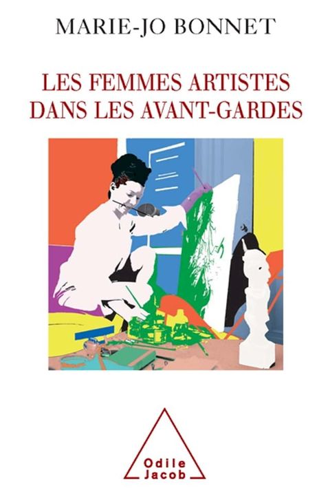 Les Femmes artistes dans les avant-gardes(Kobo/電子書)