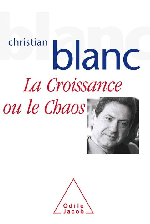 La Croissance ou le chaos(Kobo/電子書)