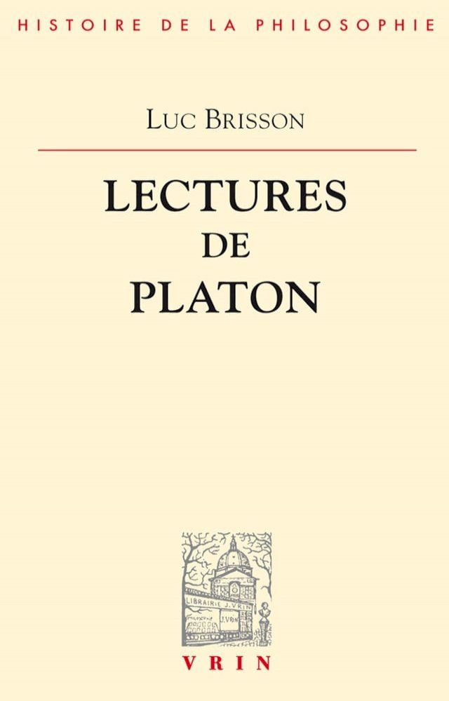  Lectures de Platon(Kobo/電子書)