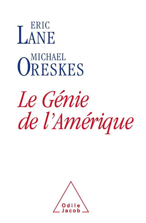 Le G&eacute;nie de l'Am&eacute;rique(Kobo/電子書)