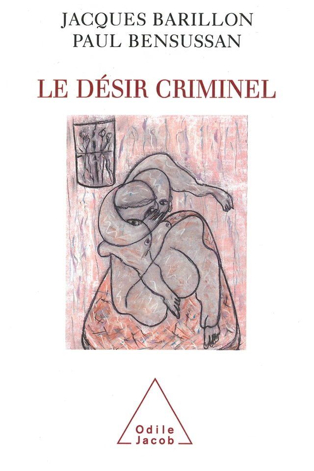  Le Désir criminel(Kobo/電子書)