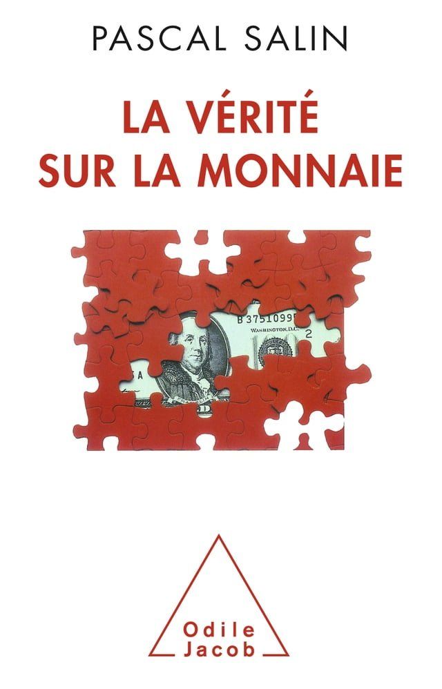  La Vérité sur la monnaie(Kobo/電子書)