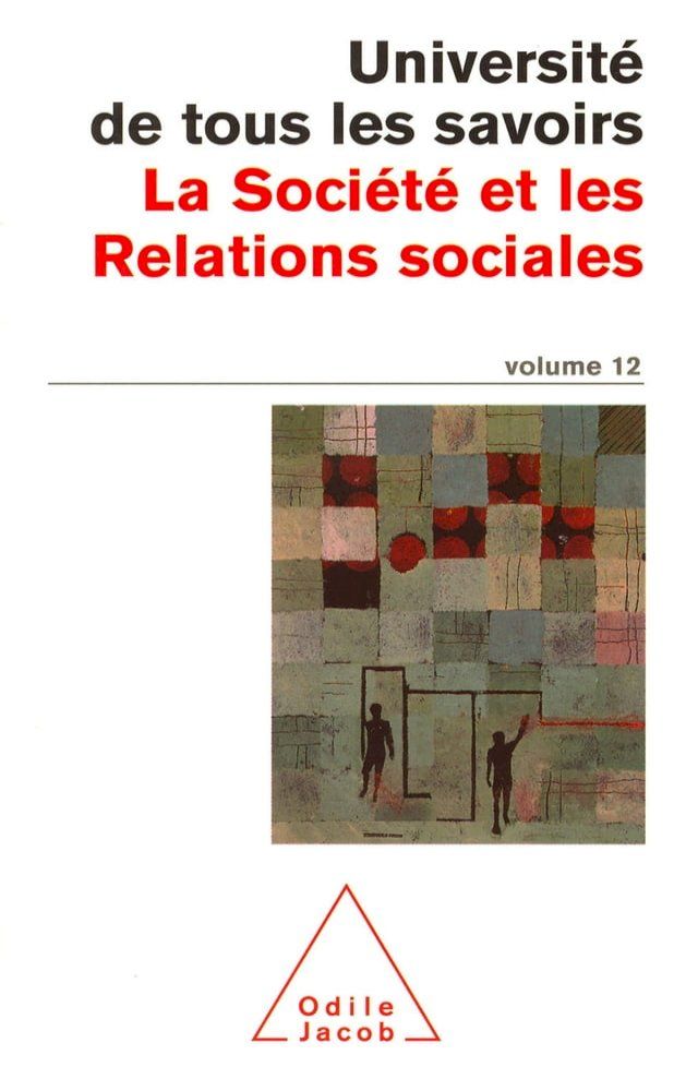  La Soci&eacute;t&eacute; et les Relations sociales(Kobo/電子書)