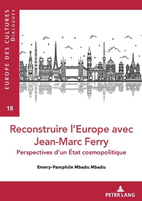 Reconstruire l’Europe avec Jean-Marc Ferry(Kobo/電子書)