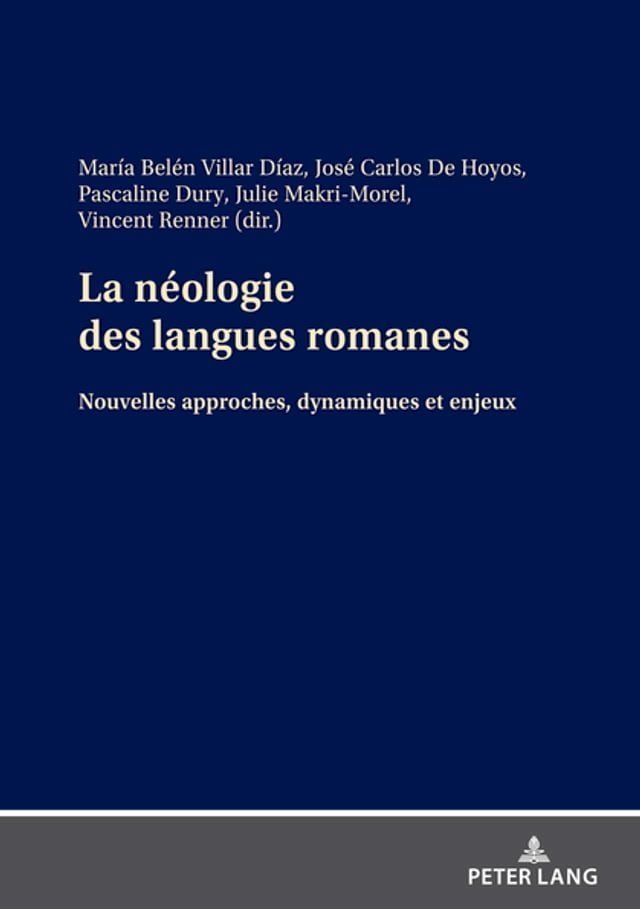  La n&eacute;ologie des langues romanes(Kobo/電子書)