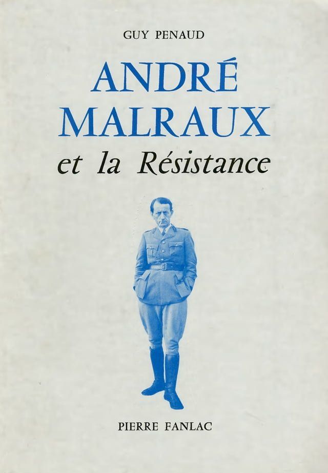  Andr&eacute; Malraux et la R&eacute;sistance(Kobo/電子書)