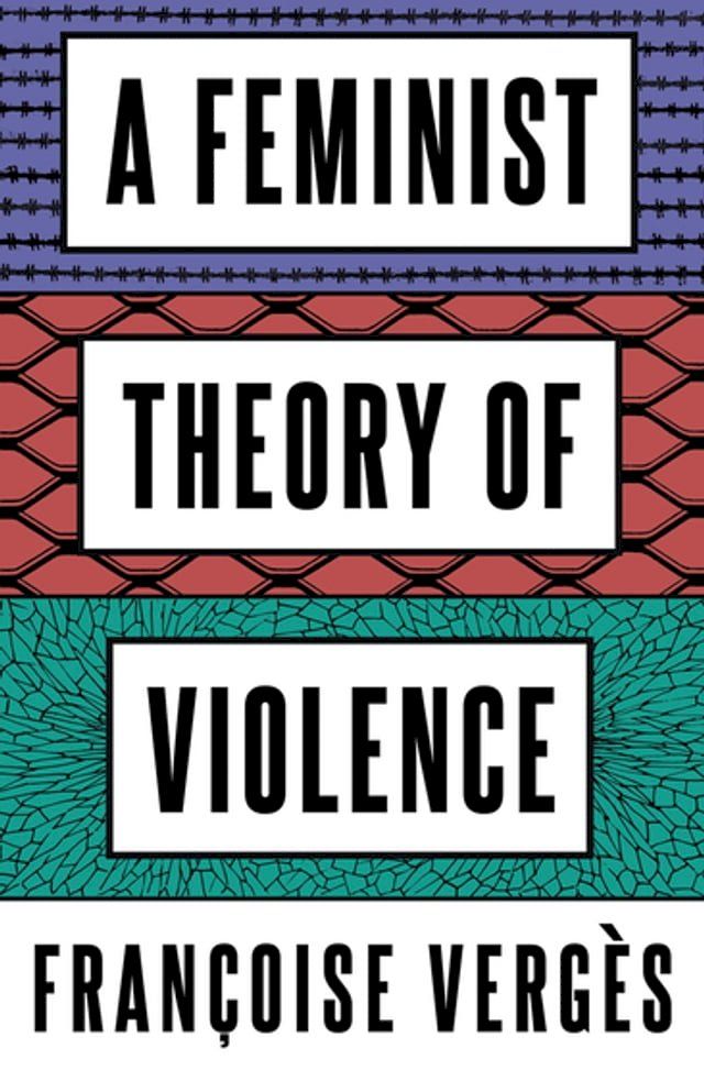  A Feminist Theory of Violence(Kobo/電子書)