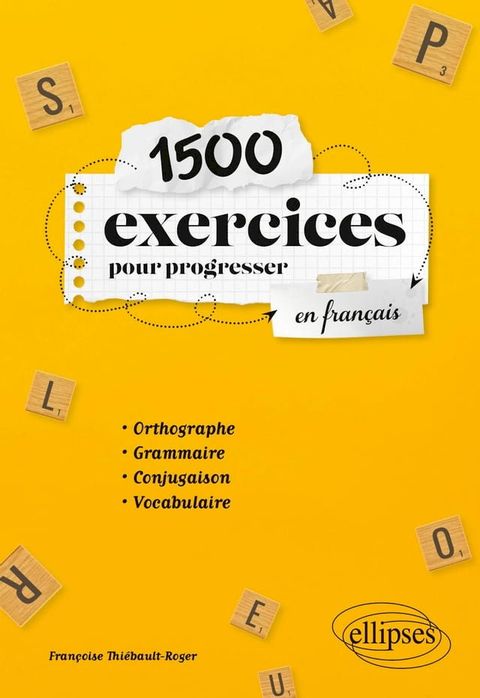 1500 exercices pour progresser en fran&ccedil;ais(Kobo/電子書)