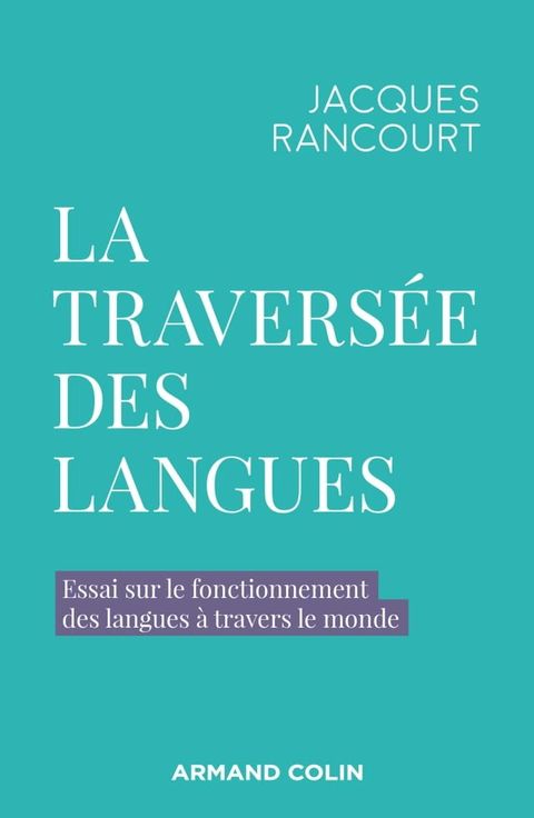 La travers&eacute;e des langues(Kobo/電子書)