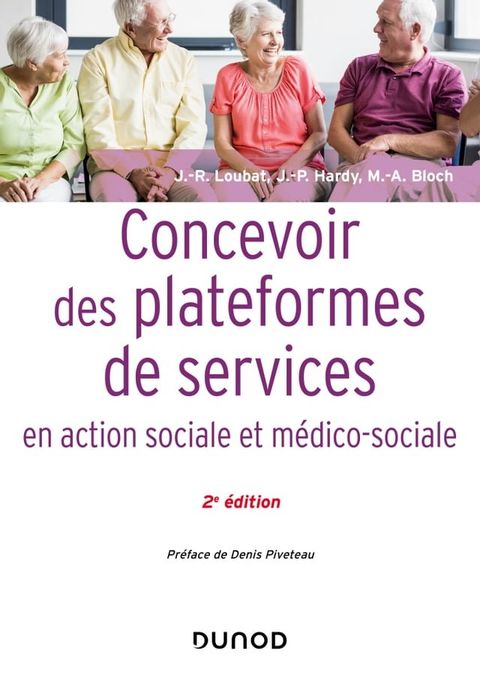 Concevoir des plateformes de services en action sociale et médico-sociale - 2e éd.(Kobo/電子書)