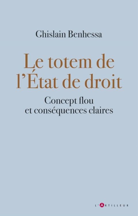 le totem de l'&eacute;tat de droit(Kobo/電子書)