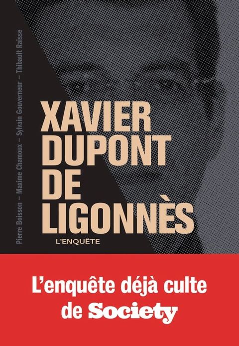 Xavier Dupont de Ligonnès - La grande enquête(Kobo/電子書)