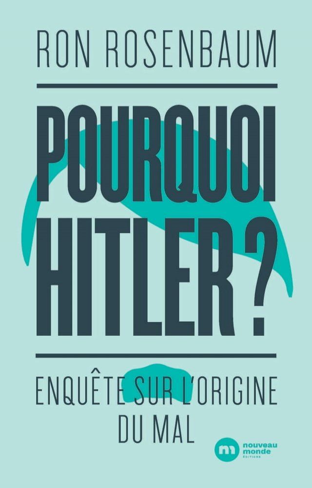  Pourquoi Hitler ?(Kobo/電子書)