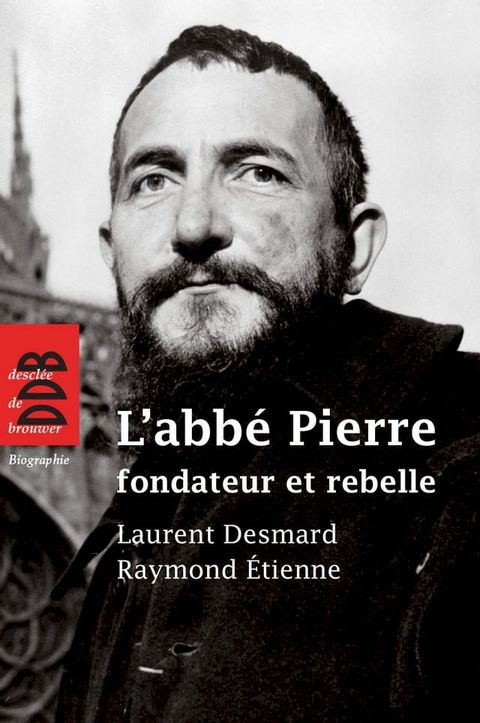 L'abbé Pierre, fondateur et rebelle(Kobo/電子書)