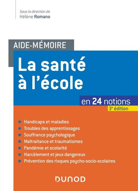 Aide-m&eacute;moire - La sant&eacute; &agrave; l'&eacute;cole - 3e &eacute;d(Kobo/電子書)