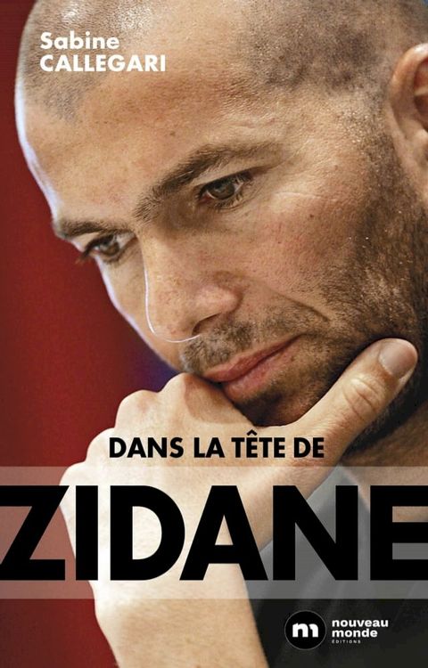 Dans la tête de Zidane(Kobo/電子書)