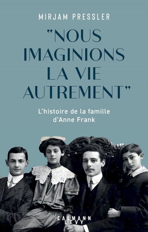 "Nous imaginions la vie autrement"(Kobo/電子書)