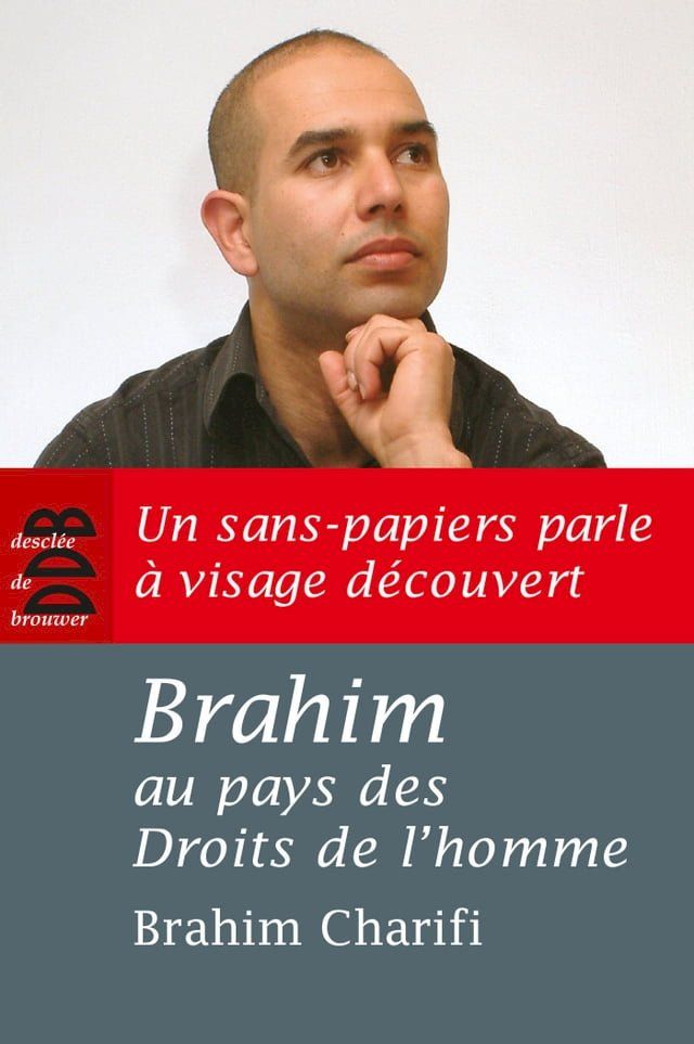  Brahim au pays des Droits de l'homme(Kobo/電子書)