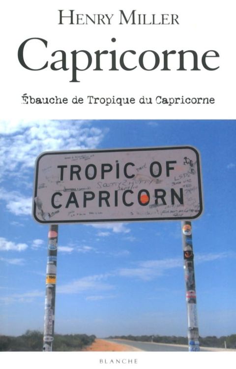 Capricorne - Ebauche de Tropique du Capricorne(Kobo/電子書)