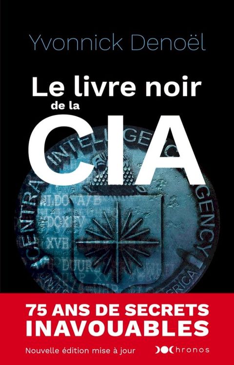 Le livre noir de la CIA(Kobo/電子書)