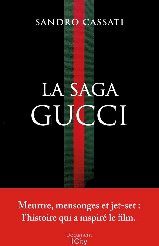  La saga Gucci(Kobo/電子書)