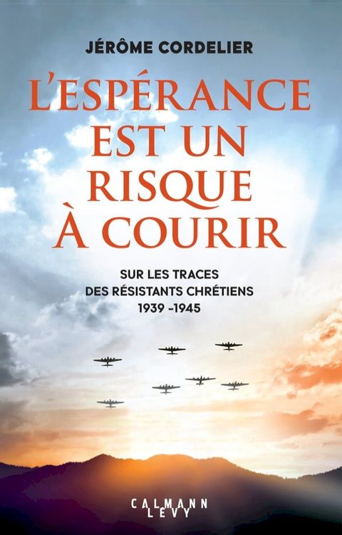 L'esp&eacute;rance est un risque &agrave; courir(Kobo/電子書)